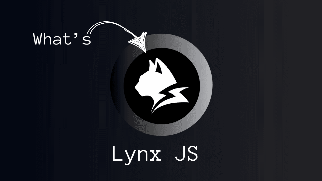 فریمورک Lynx جاوا اسکریپت و ساخت اپلیکیشن های موبایل با استفاده از آن