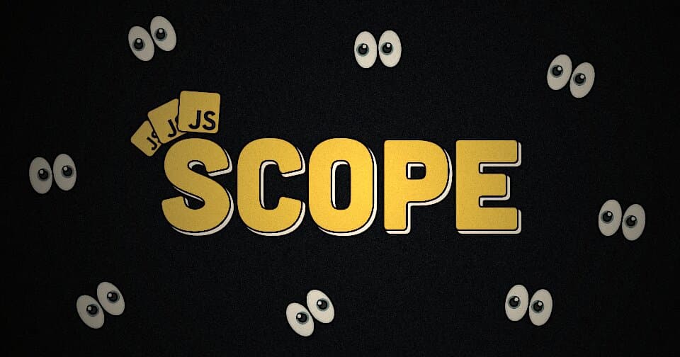 آشنایی با دامنه ( scope ) در جاوا اسکریپت